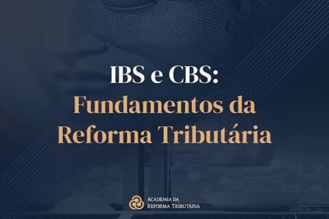 Reforma tributária: Quem define os limites da incidência do IBS e da CBS?